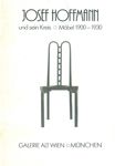 Josef Hoffmann und sein kreis Mobel 1900 1930 galerie alt Wien Munchen